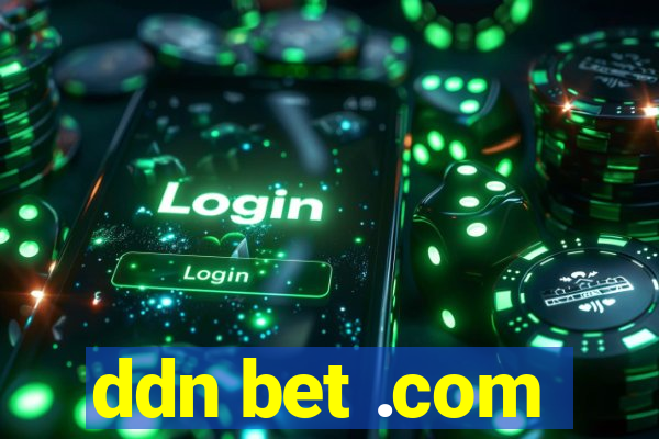 ddn bet .com